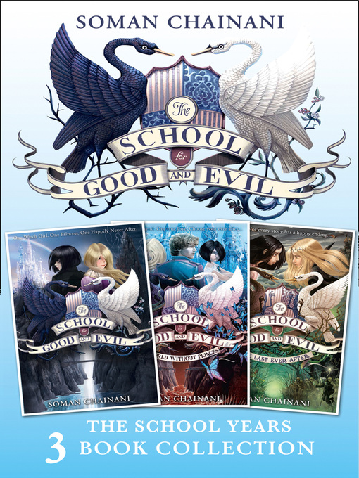 Upplýsingar um The School for Good and Evil, Books 1- 3 eftir Soman Chainani - Til útláns